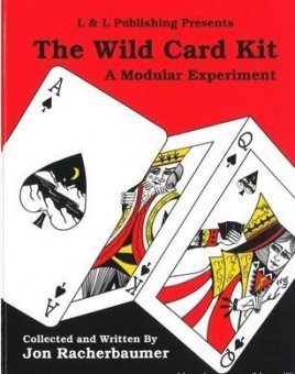 The Wild Card KitA Modular Experiment by Jon Racherbaumer