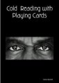 Cold Reading with Playing Cards by Simon Beckett
