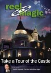 Reel Magic Episode 20 Take a Tour of the Castle
