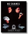 No Chance by Marc Spelmann & Peter Nardi