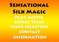 Sensational Silk Magic by Duane Laflin