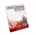 The Dual Control Revisited by Michael Vincent