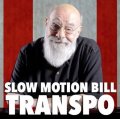 Slow Motion Bill Transpo by Eugene Burger