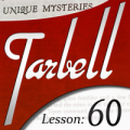 Tarbell 60 More Unique Mysteries by Dan Harlan