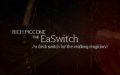 The Easwitch by Rich Piccone
