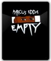 EMPTY by Marcus Eddie