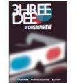 3hree Dee by Chris Mayhew & Vanishing Inc