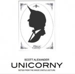 Unicorny by Scott Alexander