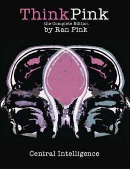 Think Pink the Complete Edition by Ran Pink
