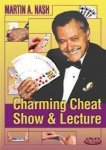 Charming Cheat Show & Lecture by Martin Nash