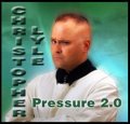 Pressure 2.0 by Christopher Lyle