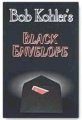 Black Envelope by Bob Kohler