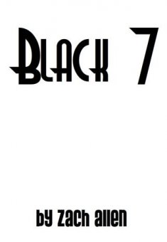 Black 7 by Zach Allen