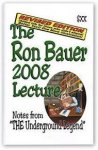 Ron Bauer 2008 Lecture Notes