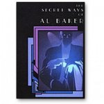 Secret Ways of Al Baker by Al Baker