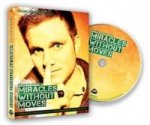 Miracles Without Moves by Ryan Schultz