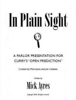 In Plain Sight by Mick Ayres and Jim Callahan