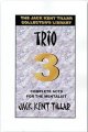 Trio by Jack Kent Tillar