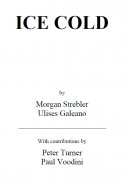 Ice Cold by Morgan Strebler