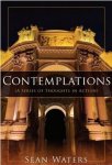 Contemplations by Sean Waters