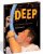 Deep by Justin S.Meitz