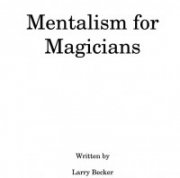 Larry Becker – Mentalism for Magicians
