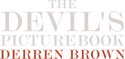 Derren Brown - The Devil’s Picturebook - remastered edition