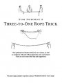 Three To One Rope Trick by Tom Osborne