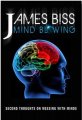 Mind Blowing by James Biss