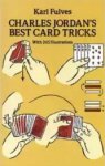 Charles Jordan Best Card Tricks With 265 Illustrations