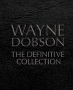 The Definitive Collection by Wayne Dobson