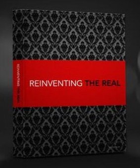 Reinventing the Real by Tyler Wilson