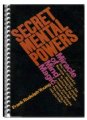 “SECRET MENTAL POWERS” Miracle of Mind Magic Course