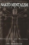 Naked Mentalism by Jon Thompson