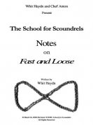 School for Scoundrels Notes on the Fast and Loose