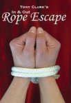 In and Out Rope Escape by Tony Clark
