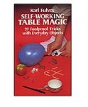 Self Working Table Magic by Karl Fulves