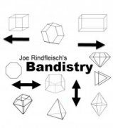 Bandistry by Joe Rindfleisch (Instant Download)