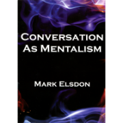 Conversation as Mentalism by Mark Elsdon
