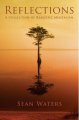 Reflections by Sean Waters