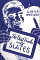 The Best Tricks With Slates by Peter Warlock