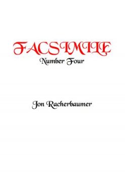 Facsimile by Jon Racherbaumer