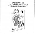 Magic With No Entertainment Value II by Steve Beam